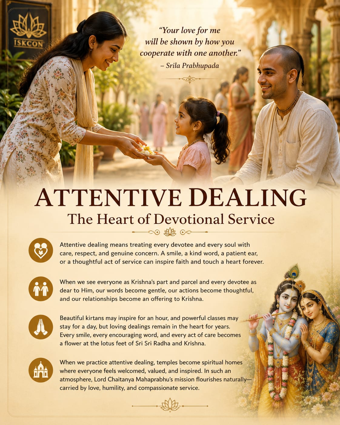 Attentive Dealing: Ornament of a Devotee